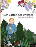 Der Garten des Zwerges: German Edition of "The Gnome's Garden"