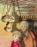 Skomakarens sagolika lampa: Swedish Edition of "The Shoemaker's Splendid Lamp"
