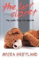 The Last Closet: The Dark Side of Avalon