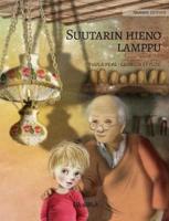Suutarin hieno lamppu: Finnish Edition of "The Shoemaker's Splendid Lamp"