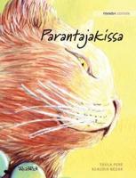 Parantajakissa: Finnish Edition of "The Healer Cat"
