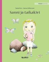 Sanni ja taikakivi: Finnish Edition of "Stella and the Magic Stone"