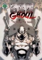 Gun Ghoul: Raising the Dead