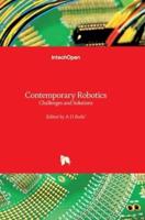 Contemporary Robotics:Challenges and Solutions