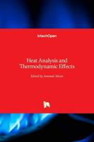 Heat Analysis and Thermodynamic Effects
