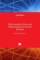 Electromotive Force and Measurement in Several Systems