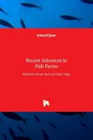 Recent Advances in Fish Farms