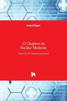 12 Chapters on Nuclear Medicine