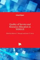 Quality of Service and Resource Allocation in WiMAX