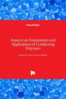 Aspects on Fundaments and Applications of Conducting Polymers