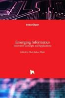 Emerging Informatics