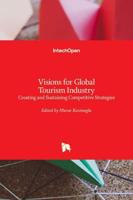 Visions for Global Tourism Industry