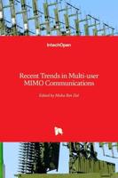 Recent Trends in Multi-User MIMO Communications