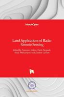 Land Applications of Radar Remote Sensing