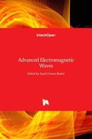 Advanced Electromagnetic Waves