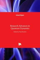 Research Advances in Quantum Dynamics