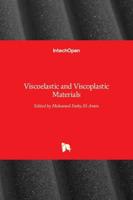Viscoelastic and Viscoplastic Materials