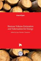 Biomass Volume Estimation and Valorization for Energy