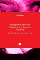 Biological Wastewater Treatment and Resource Recovery