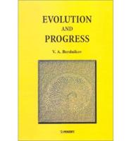 Evolution and Progress