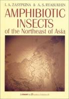 Amphiobiotic Insects of the Northeast of Asia