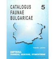 Catalogus Faunae Bulgaricae. Vol 5 Diptera: Faniidae, Muscidae, Stomoxydidae