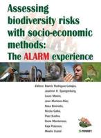 Assessing Biodiversity Risks With Socio- Economic Methods