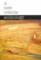 A New Orkney Anthology