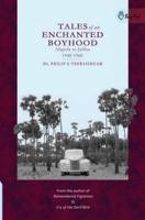 Tales of an Enchanted Boyhood