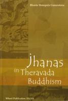 Jhanus in Theravada Buddhist Meditation