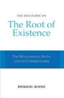 Discourse on the Root of Existence