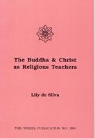 Buddha and Christ as Religious Teachers