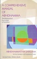 A Comprehensive Manual of Abhidhamma