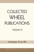 Collected Wheel Publications: V. 6, No. 76-89