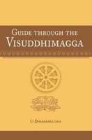 Guide Through the Visuddhimagga