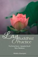 Lay Buddhist Practice