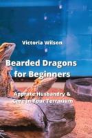 Bearded Dragons for Beginners