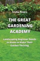 The Great Gardening Academy