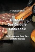 Outdoor Gas Griddle Cookbook