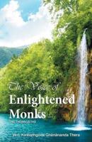 The Voice of Enlightened Monks