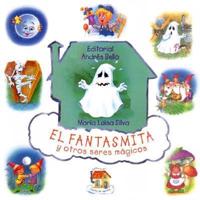 Fantasmita y otros seres magicos / Ghosts and other magical beings