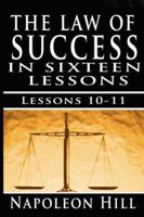 The Law of Success, Volume X & XI: Pleasing Personality & Accurate Thought