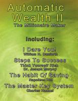 Automatic Wealth II
