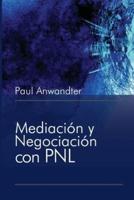 Mediación Y Negociación Con PNL