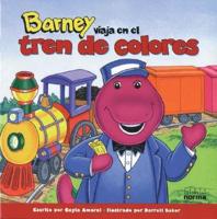 Barney Viaja En El Tren de Colores