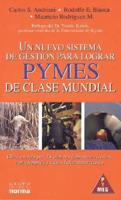El Nuevo Sistema de Gestion Para Las Pymes: Un Reto Para Las Empresas Latinoamericanas