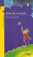 Zinkoff, El Inutil
