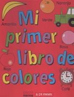 Mi Primer Libro De Colores