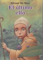 El Ultimo Elfo/the Last Elf