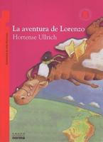 La aventura de Lorenzo/ Lorenzo's Adventure